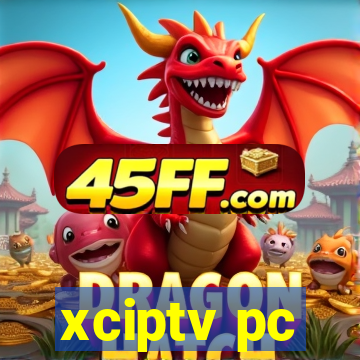 xciptv pc